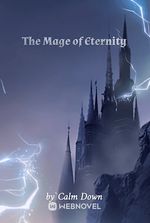 The Mage of Eternity